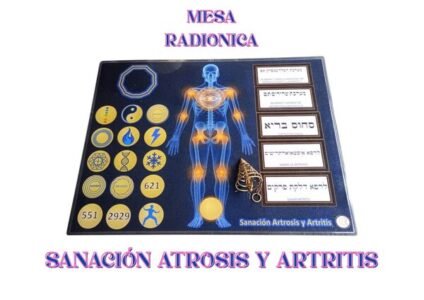 Mesa Radionica Sanación Artritis y Artrosis